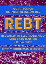 GUIA TECNICA DE INTERPRETACION DEL REBT 2 ED | 9788473602709 | CARRASCO SANCHEZ, EMILIO