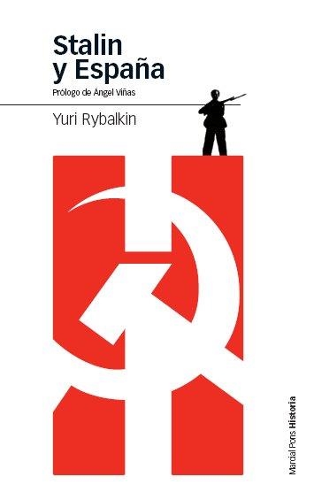 STALIN Y ESPAÑA | 9788496467583 | RYBALKIN, YURI