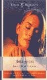 HOLY SMOKE | 9788423979844 | CAMPION, JANE Y ANNA