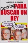 CASTING PARA BUSCAR UN REY | 9788493537968 | OLANDO, ANTONIO D.