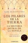 PILARES DE LA TIERRA:LA HISTORIA DETRAS DE LA NOVELA | 9788483466131 | BELMONTE LOPEZ, ISABEL