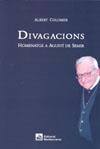 DIVAGACIONS : HOMENATGE A AGUSTI DE SEMIR | 9788483348611 | COLOMER CASADEJUS, ALBERT