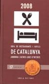 GUIA DE RESTAURANTS I HOTELS DE CATALUNYA 2008 | 9788496639966 | DIVERSOS