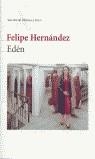 EDEN | 9788432210709 | HERNANDEZ, FELIPE