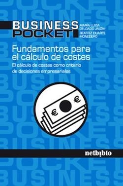 FUNDAMENTOS PARA EL CALCULO DE COSTES | 9788497451703 | AA.VV.