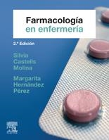 FARMACOLOGIA EN ENFERMERIA | 9788481749939 | CASTELLS MOLINA, SILVIA / HERNANDEZ , MARGARITA