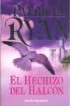 HECHIZO DEL HALCON, EL | 9788496829374 | RYAN, PATRICIA