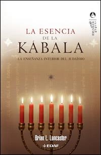 ESENCIA DE LA KABALA, LA | 9788441419940 | LANCASTER, BRIAN L