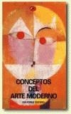 CONCEPTOS DEL ARTE MODERNO | 9788423332403 | STANGOS,NIKOS