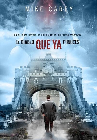 DIABLO QUE YA CONOCES,EL | 9788493537098 | CAREY, MIKE