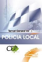 POLICIA LOCAL TEMARI GENERAL VOL. 1 | 9788498638431