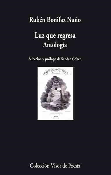 LUZ QUE REGRESA | 9788475226675 | BONIFAZ NUÑO, RUBEN