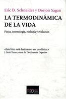 TERMODINAMICA DE LA VIDA, LA | 9788483830529 | SCHENEIDER - SAGAN