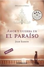 AMOR Y GUERRA EN EL PARAISO | 9788483465660 | SASSON, JEAN