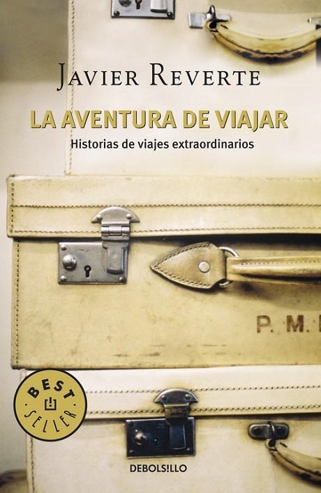 AVENTURA DE VIAJAR, LA | 9788483465578 | REVERTE, JAVIER