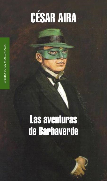 AVENTURAS DE BARBAVERDE, LAS | 9788439721055 | AIRA, CESAR