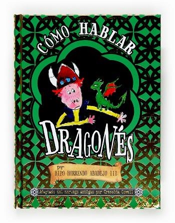 CÓMO HABLAR DRAGONES | 9788467519129 | COWELL, CRESSIDA