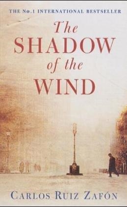 SHADOW OF THE WIND, THE | 9780752859545 | RUIZ ZAFÓN, CARLOS