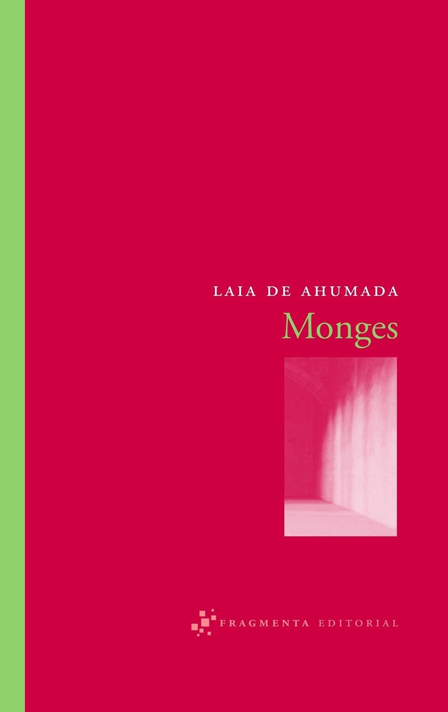 MONGES | 9788492416028 | AHUMADA, LAIA DE