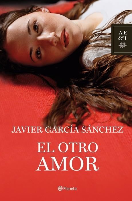 OTRO AMOR, EL | 9788408078036 | GARCIA SANCHEZ, JAVIER