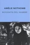 BIOGRAFIA DEL HAMBRE | 9788497110495 | NOTHOMB, AMELIE