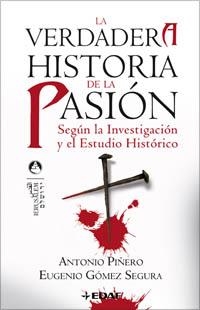 VERDADERA HISTORIA DE LA PASION, LA | 9788441420175 | PIÑERO, ANTONIO