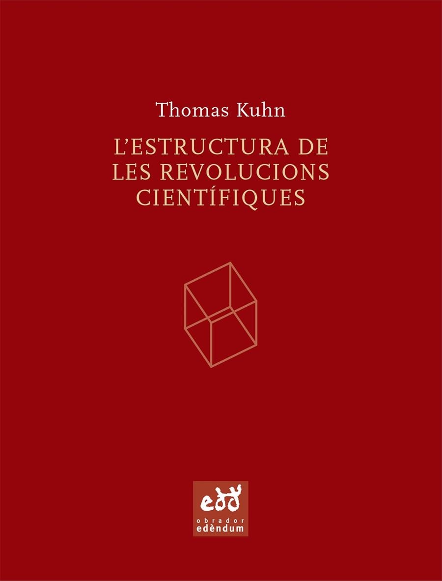 ESTRUCTURA DE LES REVOLUCIONS CIENTIFIQUES, L' | 9788493443474 | KUHN, THOMAS