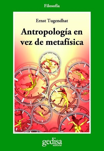 ANTROPOLOGIA EN VEZ DE METAFISICA | 9788497841764 | TUGENDHAT, ERNST