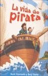 VIDA DE PIRATA LA | 9780746092200 | COURTAULD, SARAH