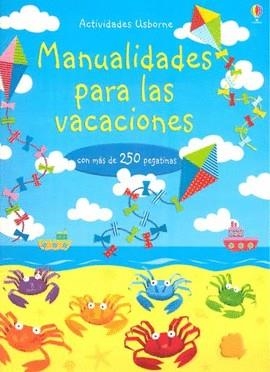 IDEAS PARA TIEMPO LIBRE / MANUALIDADES PARA LAS VACACIONES | 9780746093863 | USBORNE