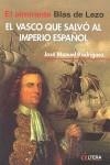 VASCO QUE SALVO AL IMPERIO ESPAÑOL, EL | 9788496840232 | BLAS DE LEZO