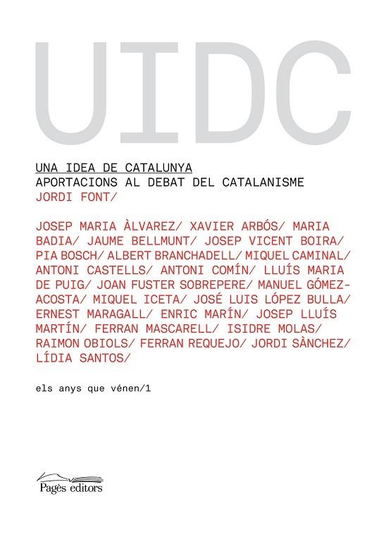 IDEA DE CATALUNYA, UNA | 9788497796231 | FONT, JORDI