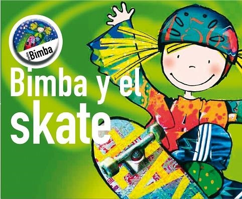 BIMBA Y EL SKATE | 9788492419098 | HERNANDEZ SALA, SUSANNA