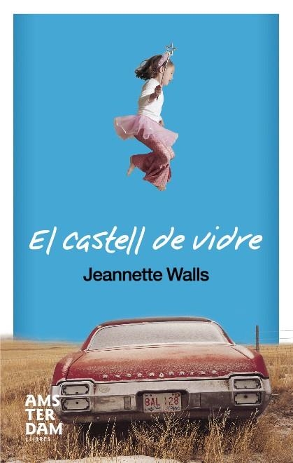 CASTELL DE VIDRE, EL | 9788492406326 | WALLS, JEANNETTE