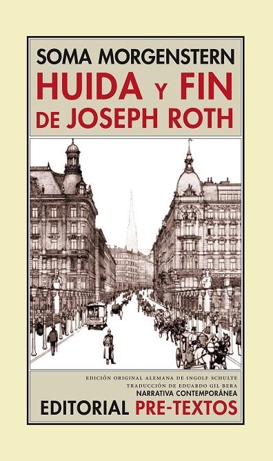 HUIDA Y FIN DE JOSEPH ROTH | 9788481918649 | MORGENSTERN, SOMA