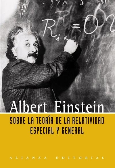 SOBRE LA TEORIA DE LA RELATIVIDAD ESPECIAL Y GENERAL | 9788420648873 | EINSTEIN, ALBERT