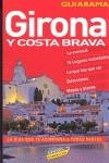 GIRONA Y COSTA BRAVA GUIARAMA | 9788497766647 | FONALLERAS, JOSÉ MARÍA