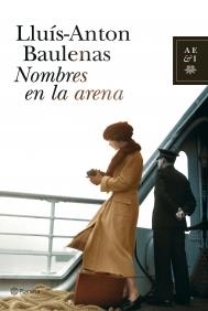 NOMBRES EN LA ARENA | 9788408078203 | BAULENAS, LLUIS ANTON