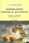 HORNBLOWER CONTRA EL NATIVIDAD | 9788497110549 | FORESTER, C S