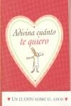 ADIVINA CUANTO TE QUIERO | 9788496629608 | MCBRATNEY