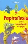 PAPIROFLEXIA | 9780746093085 | O BRIEN, EILEEN/NEEDHAM, KATE