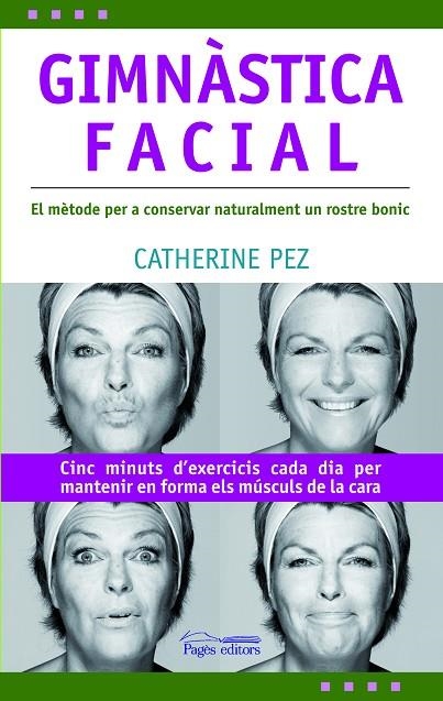 GIMNASTICA FACIAL | 9788497796125 | PEZ, CATHERINE