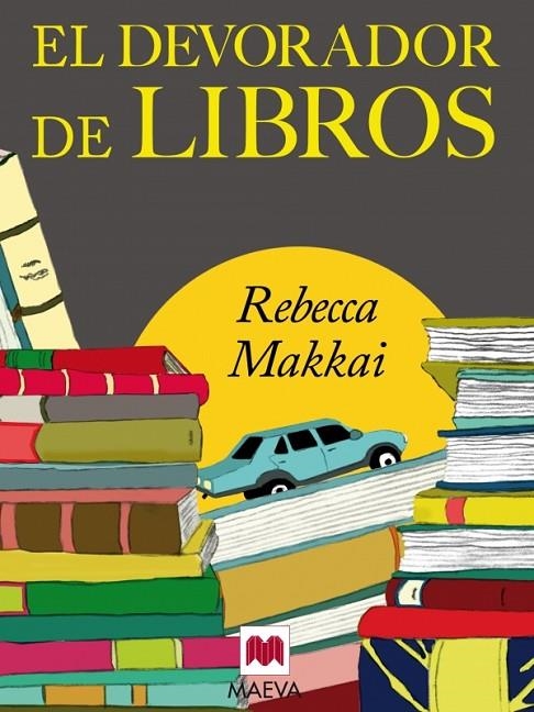 DEVORADOR DE LIBROS, EL | 9788415532323 | MAKKAI, REBECCA