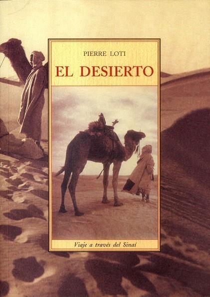 DESIERTO, EL | 9788497165426 | LOTI, PIERRE