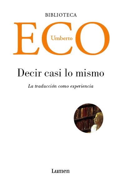 DECIR CASI LO MISMO | 9788426415752 | UMBERTO, ECO