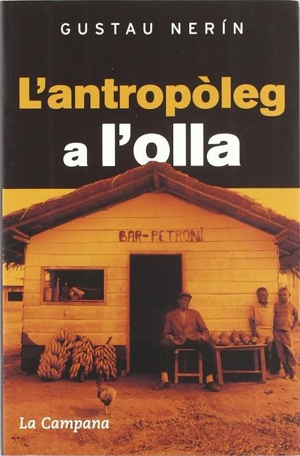 ANTROPOLEG A L'OLLA, L' | 9788496735118 | NERIN, GUSTAU