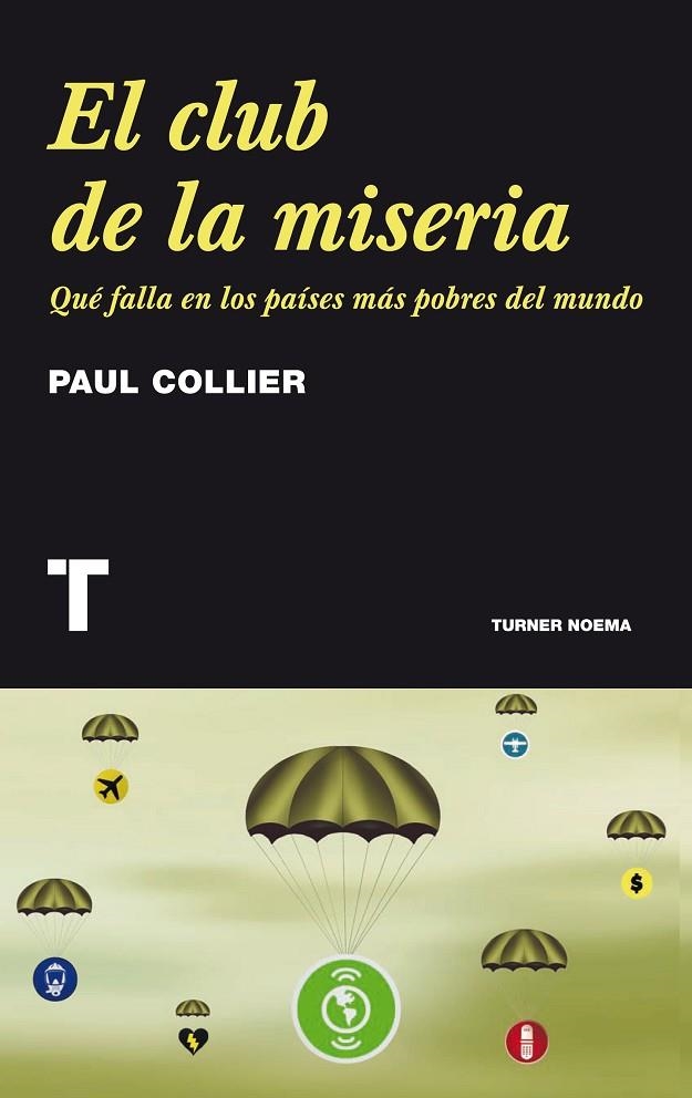 CLUB DE LA MISERIA, EL | 9788475068183 | COLLIER, PAUL