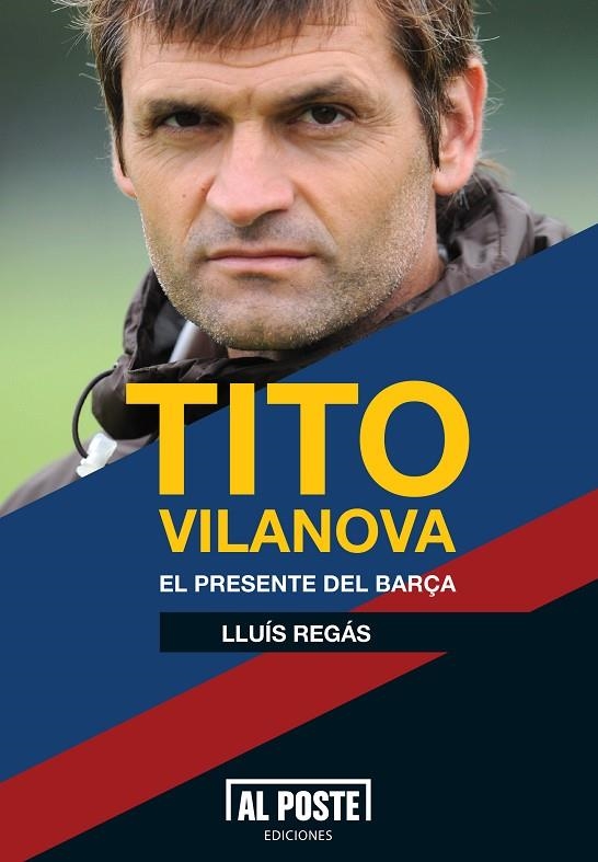 TITO VILANOVA | 9788415726012 | REGAS, LLUIS