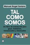 TAL COMO SOMOS | 9788488052599 | MANUEL ÁNGEL SORIANO