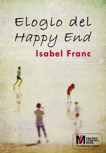 ELOGIO DEL HAPPY END | 9788415574705 | FRANC, ISABEL